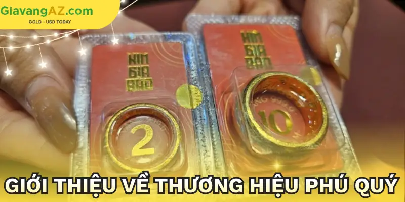 cap-nhat-gia-vang-tai-phu-quy-gioi-thieu