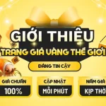 gioi-thieu-trang-gia-vang-the-gioi